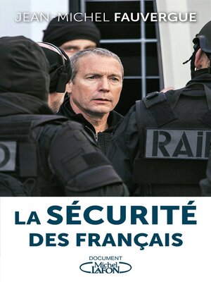 cover image of La SÉCURITÉ DES FRANÇAIS